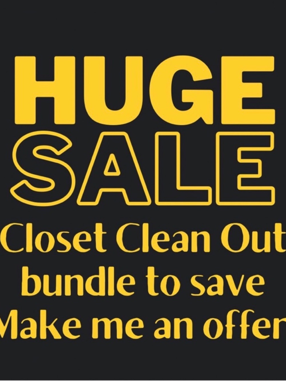 Huge Sale Make an offer!